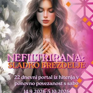 NEFILTRIRANA: SLADKO BREZDELJE